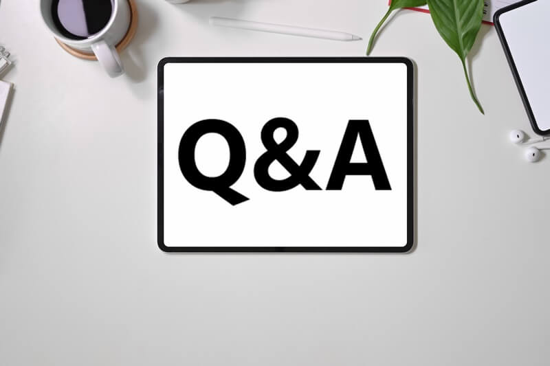 タブレットに書かれたQ&A
